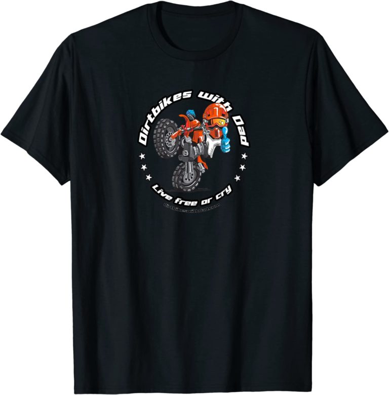 Dirtbikes with Dad T-Shirt